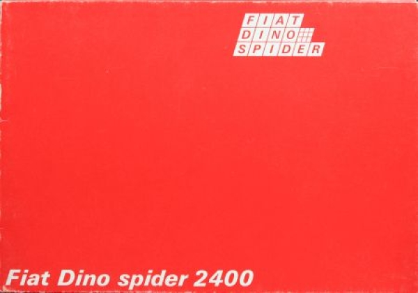 Fiat Dino Spider 2400 Modelprogram 1967 Carbrochure map (7989)